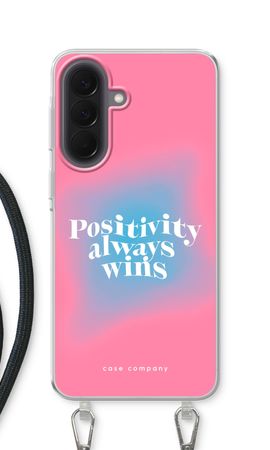 Positiviteit wint altijd
