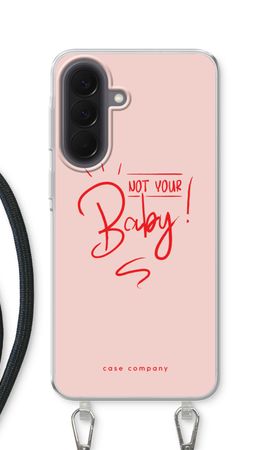 Not Your Baby