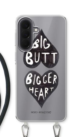 Big butt bigger heart
