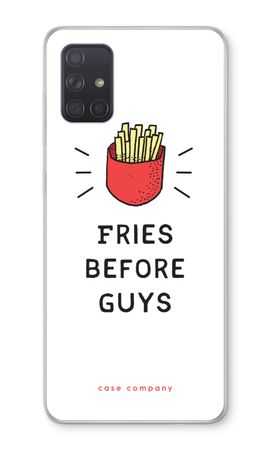 Fries before guys