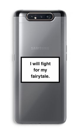 Fight for my fairytale