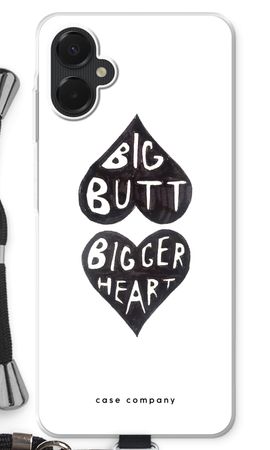 Big butt bigger heart