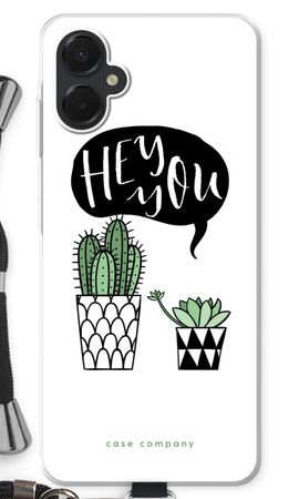 Hey you cactus