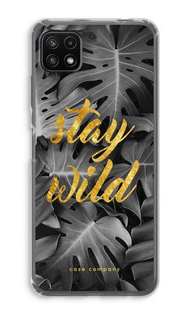 Stay wild