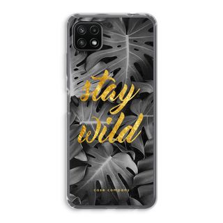 Stay wild