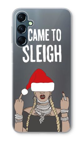Came To Sleigh