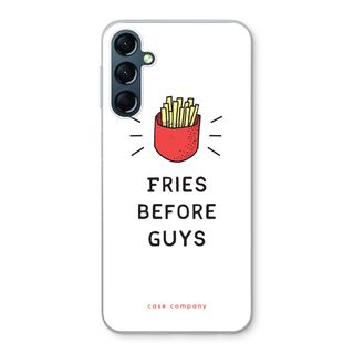 Fries before guys