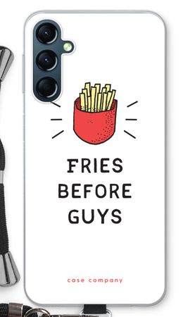 Fries before guys