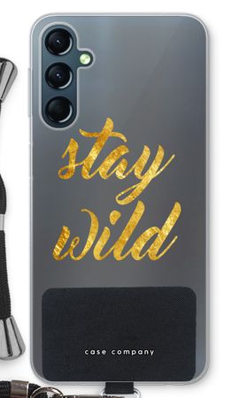Stay wild