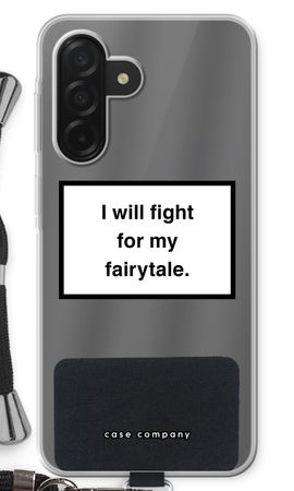 Fight for my fairytale