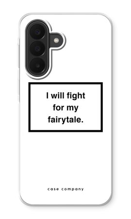 Fight for my fairytale