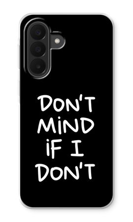 Don't Mind