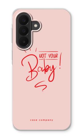 Not Your Baby