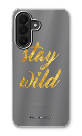 Stay wild