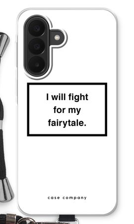Fight for my fairytale