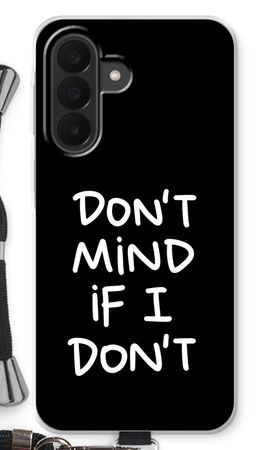 Don't Mind