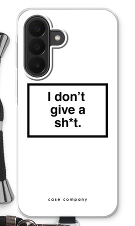 Don't give a shit