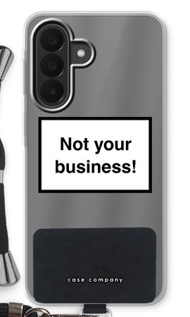 Not your business