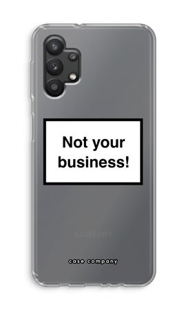 Not your business