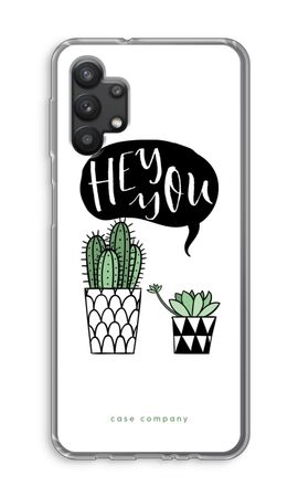 Hey you cactus