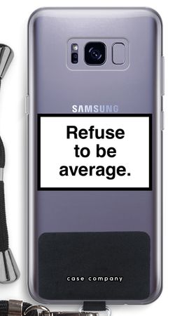 Refuse to be average