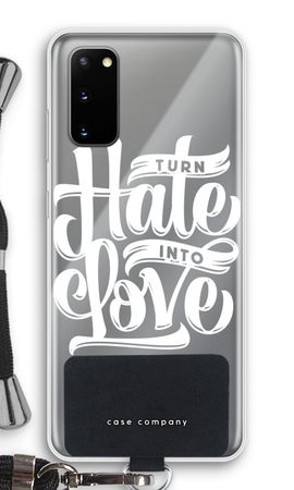 Turn hate into love