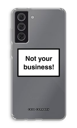Not your business