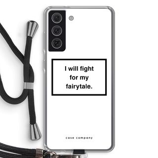 Fight for my fairytale