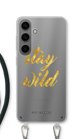 Stay wild
