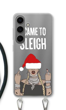 Came To Sleigh