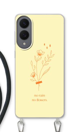 No rain no flowers