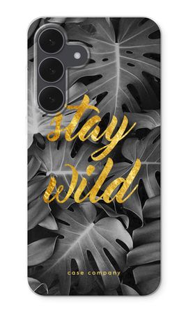 Stay wild