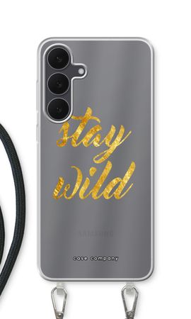 Stay wild