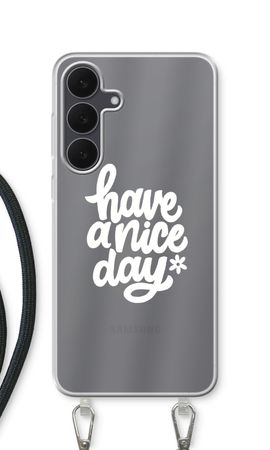 Have a nice day