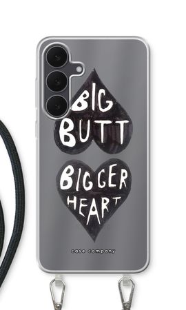 Big butt bigger heart