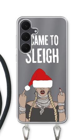 Came To Sleigh