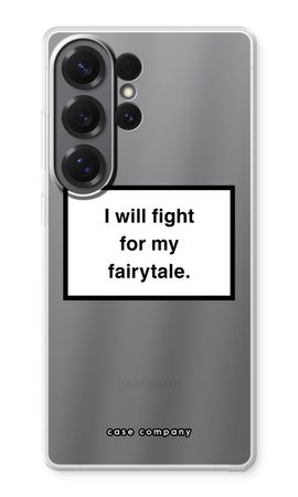 Fight for my fairytale
