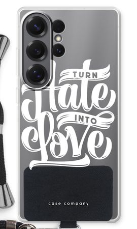 Turn hate into love