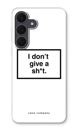 Don't give a shit
