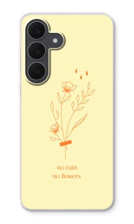 No rain no flowers