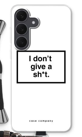 Don't give a shit