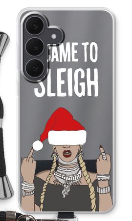 Came To Sleigh
