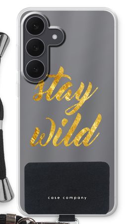 Stay wild