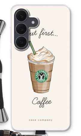 But first coffee
