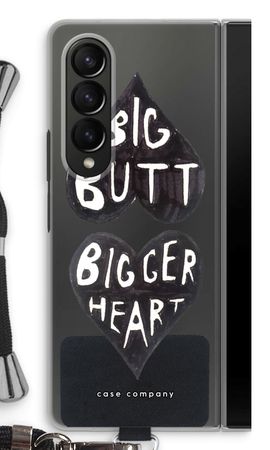 Big butt bigger heart