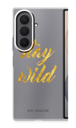 Stay wild