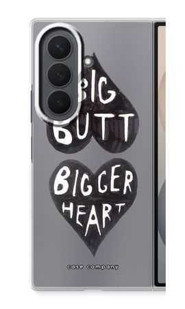 Big butt bigger heart