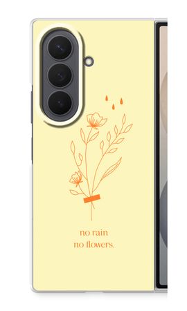 No rain no flowers
