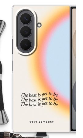The best yet to be