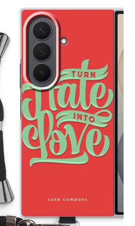 Turn hate into love